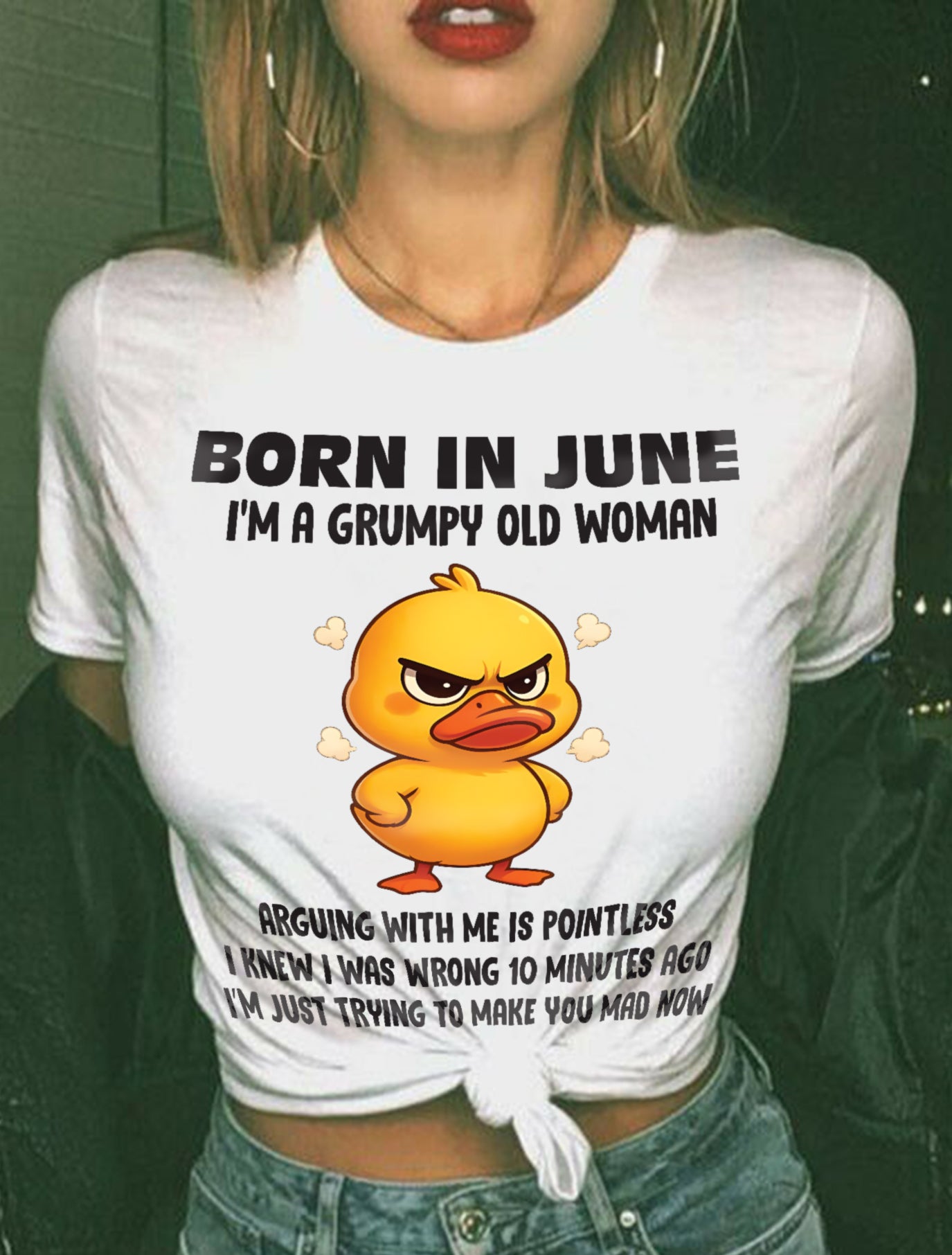 Born In June I'm A Grumpy Old Woman - T Shirt For Woman - DOAN06 (SKU09-80-06)