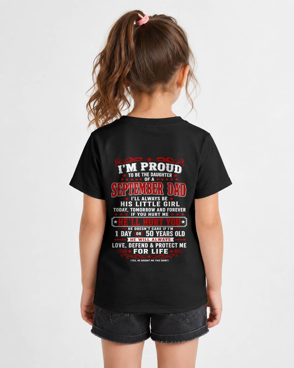 SEPTEMBER – "I'LL ALWAYS BE A LITTLE GIRL OF MY DAD" – RED VERSION – T – SHIRT FROM DAD – TIEN09 (SKU2608-154-09)