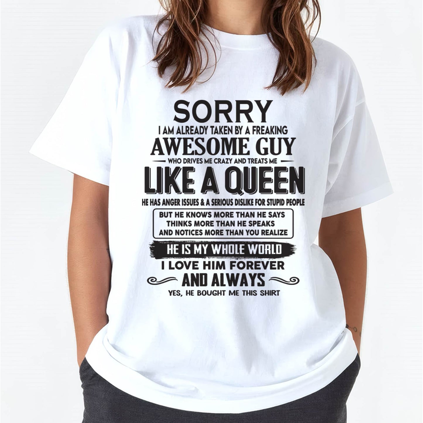 Sorry I am already taken by a freaking awesome guy - Gift for Wife From Husband - DOAN00 (SKU08-25-00)