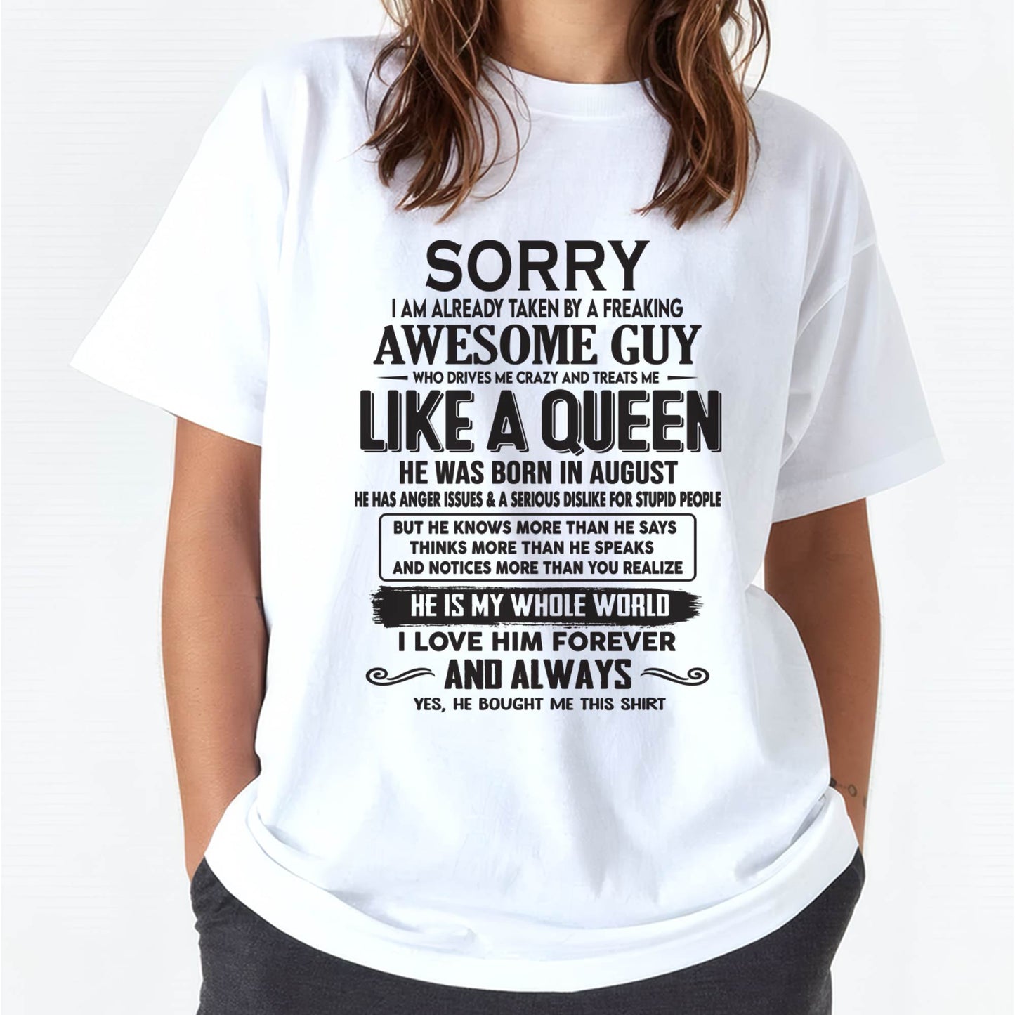 August - Sorry I am already taken by a freaking awesome guy - Gift for Wife From Husband - DOAN08 (SKU08-25-08)