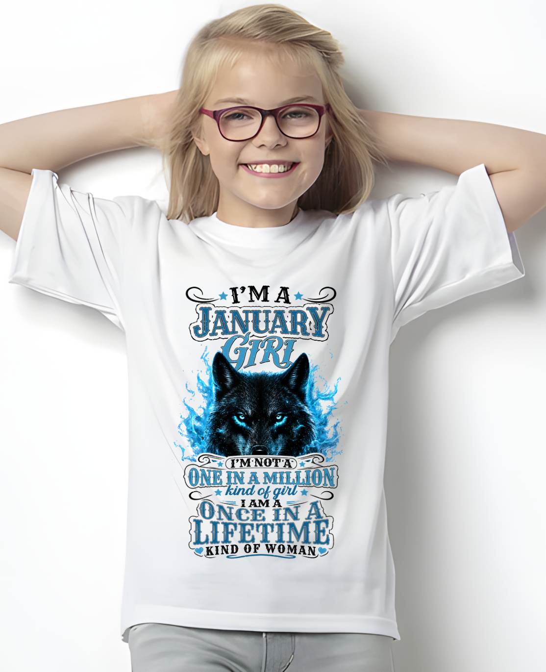 JANUARY – "I AM A ONCE IN A LIFETIME KIND OF WOMAN" – WHITE – T – SHIRT FOR WOMEN – TIEN01 (SKU2608-15-01)