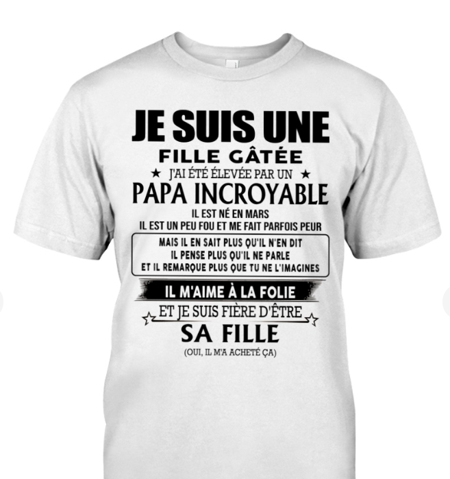 Cadeau d’anniversaire de papa pour sa fille | T-shirt - TIEN03 / fr03