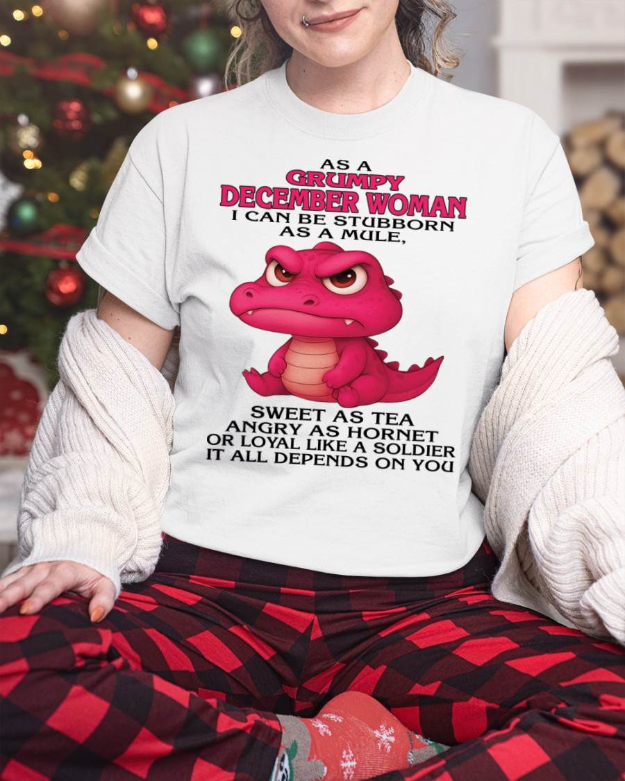 As A Grumpy January Woman - T Shirt For Woman - DOAN12 (SKU09-31-12)