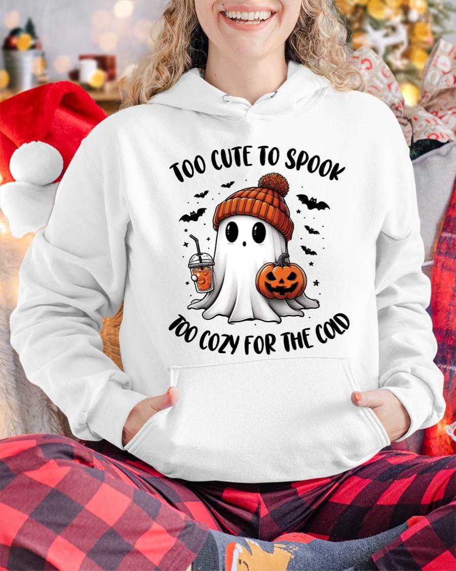 Too Cute To Spook Too Cozy For The Cold - T Shirt For Woman - DOAN (SKU09-50)