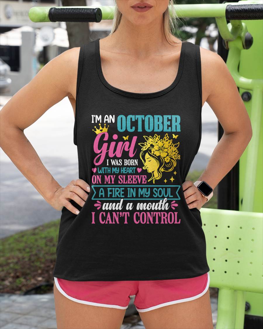 I'm An October Girl – T-Shirt For Woman – DOAN10 (SKU10-67-10)