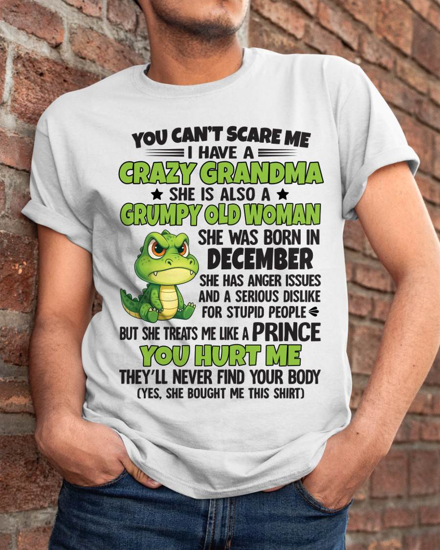 You Can’t Scare Me - Gift For Grandson And Granddaughter From Grandma - DOAN12 (SKU09-85-12)