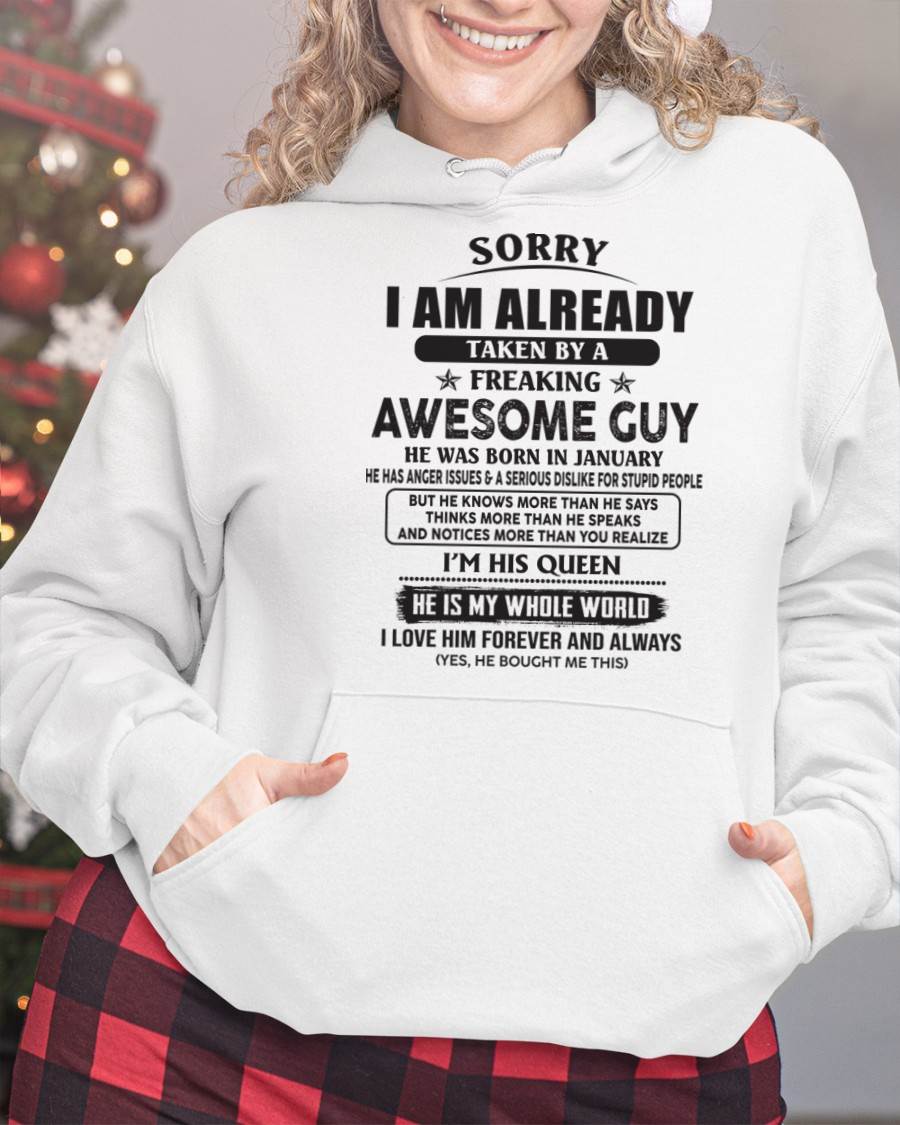 January - Sorry I Am Already Taken By A Freaking Awes Some Guy - Gift For Your Girlfriend, Wife From Husband - TIEN01 (SKU07-177-01)