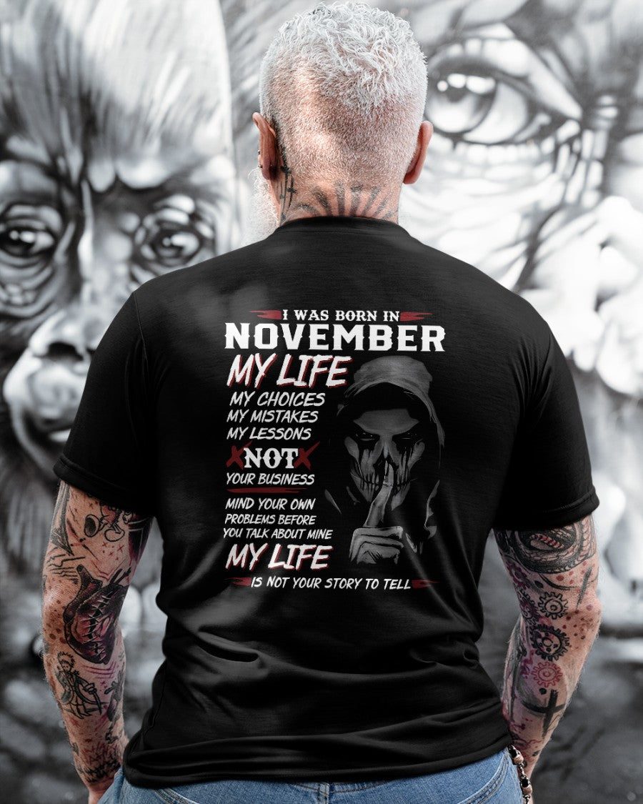 I WAS BORN IN NOVEMBER - T-SHIRT FOR MAN - DOAN11 (SKU08-36-11)