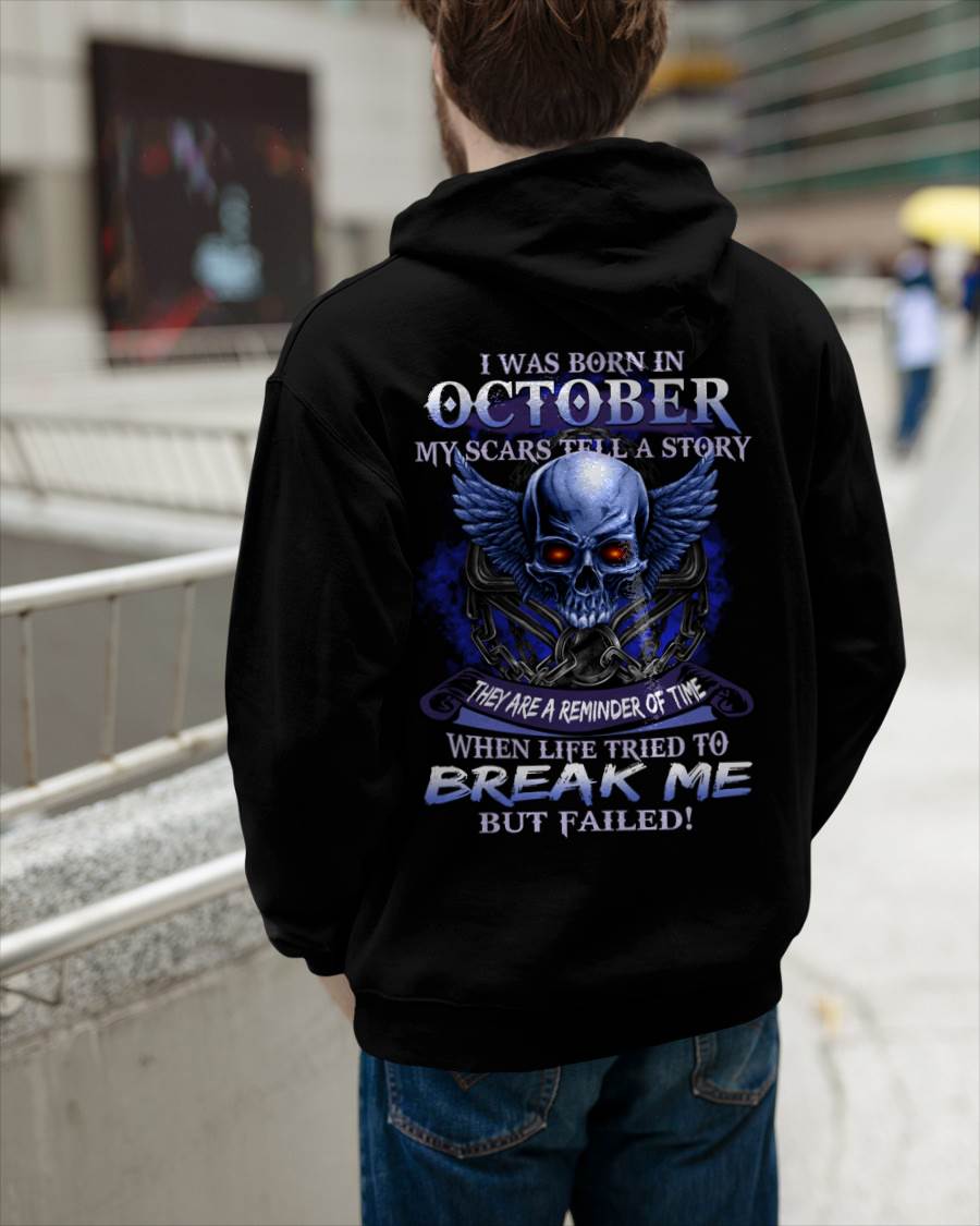 I WAS BORN IN OCTOBER MY SCARS TELL A STORY - T-SHIRT FOR MAN - DOAN10 (SKU08-68-10)
