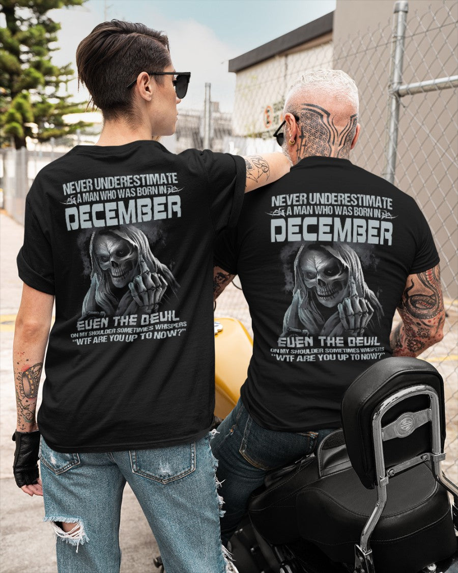 DECEMBER - NEVER UNDERESTIUNDER A MAN - T-SHIRT FOR MAN - DOAN12 (SKU08-05-12)