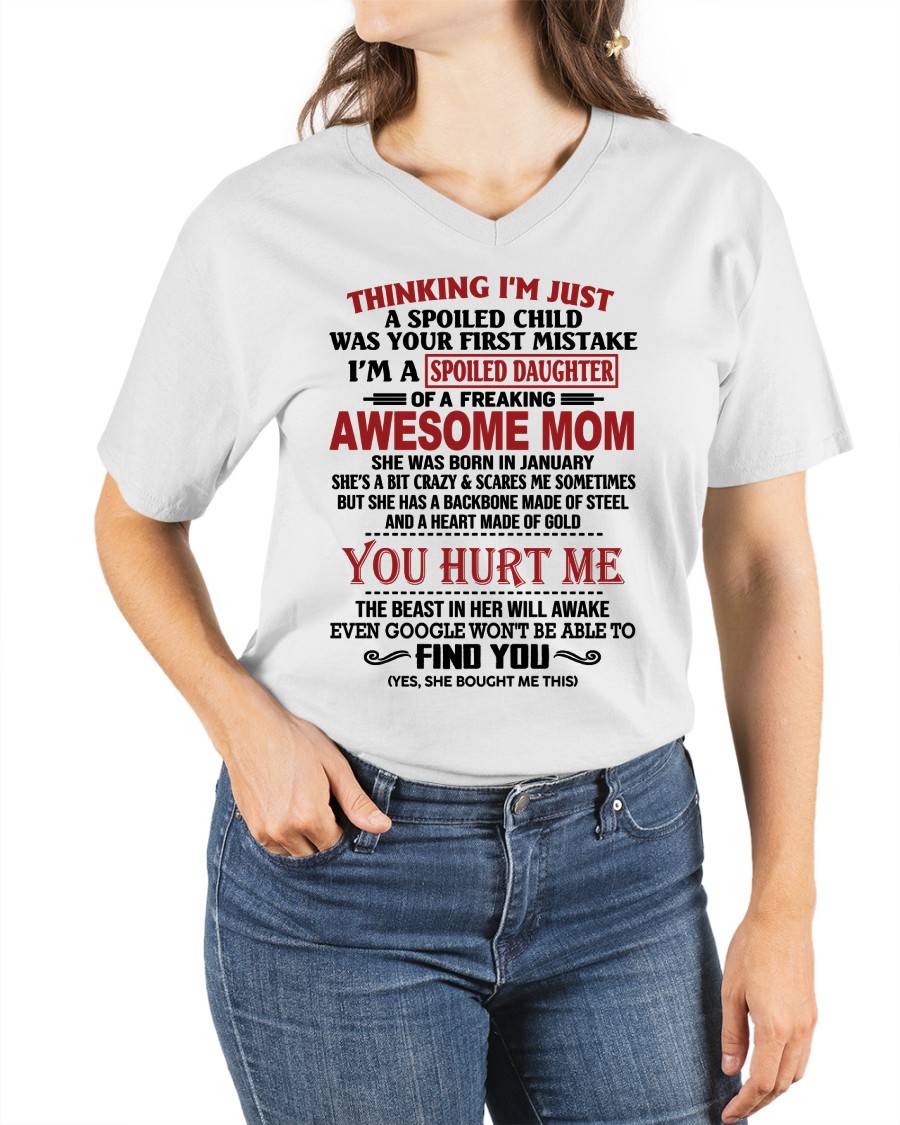 JANUARY - TO MY DAUGHTER - SPOILED DAUGHTER - PERFECT GIFT FOR DAUGHTER - GIFT FROM MOM - TIEN01 (SKU10-151-01)