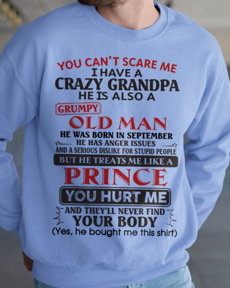 September – You Can’t Scare Me I Have A Crazy Grandpa – Gift For Grandson And Granddaughter From Grandpa – DOAN09 (SKU10-186-09)