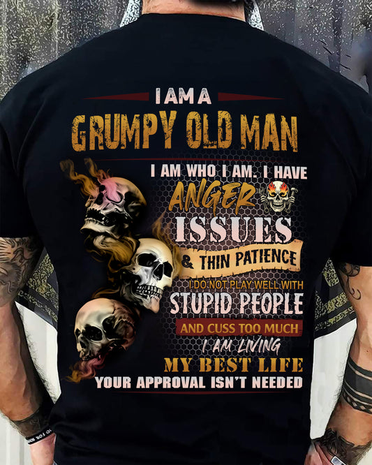 Grumpy Old Man T-Shirt - Funny Skull Anger Issues Tee - Perfect Gift For Men TIEN00 (SKU08-67-00)