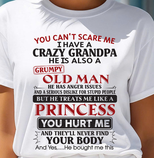 I Have A Crazy Grandpa - Gift For Grandson And Granddaughter From Grandpa - DOAN00 (SKU09-143-00)