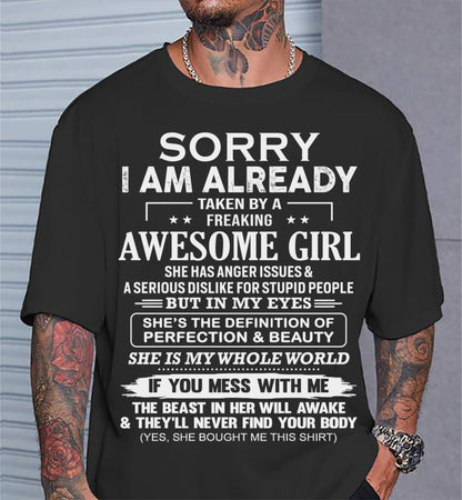 Sorry I Am Already Taken By A Freaking Awesome Girl – Gift For Your Boyfriend, Husband From Wife – DOAN00 (SKU10-170-00)