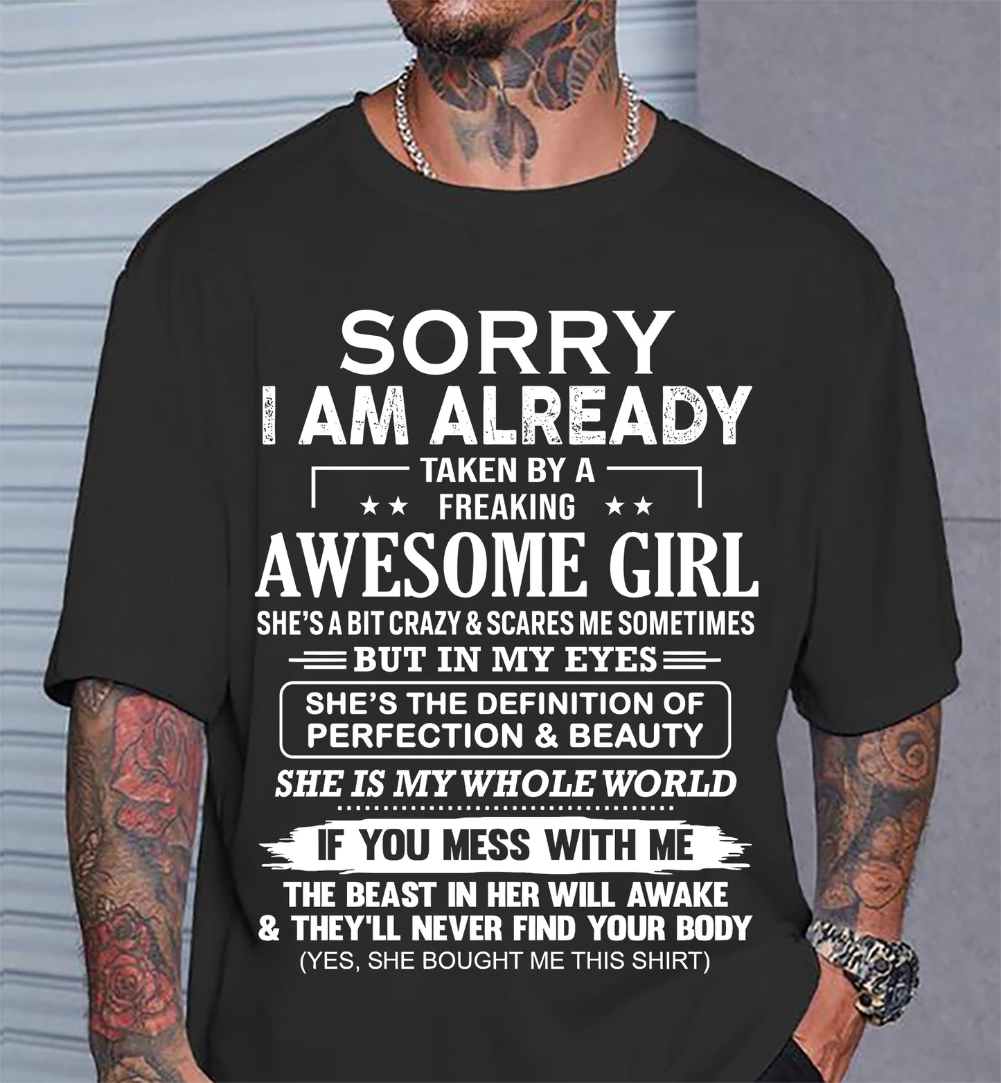 Sorry I Am Already Taken By A Freaking Awesome Girl – Gift For Boyfriend From Wife Or Girlfriend T-Shirt – DOAN00 (SKU12-293-00)