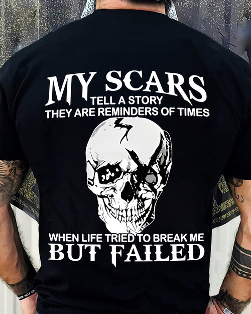 My Scars Tell A Story – T-Shirt For Man – TIEN00 (SKU10-27-00)