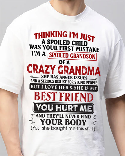 Thinking I'm Just A Spoiled Child Was Your First Mistake – Gift For Grandson From Grandma – DOAN00 (SKU26T-01109-00)