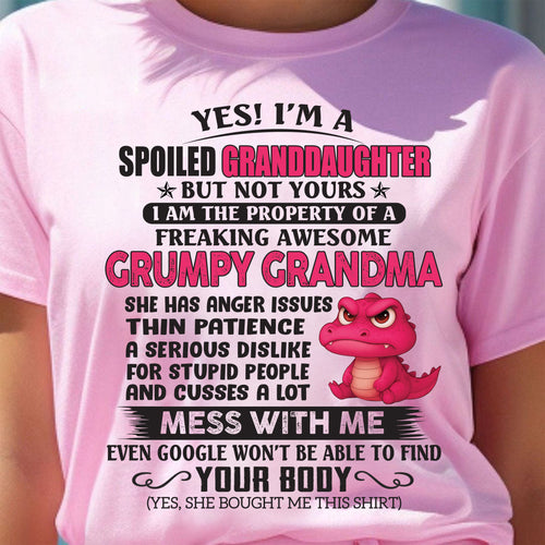 Yes! I'm A Spoiled Granddaughter - Gift For Grandson And Granddaughter From Grandma - DOAN00 (SKU09-96-00)
