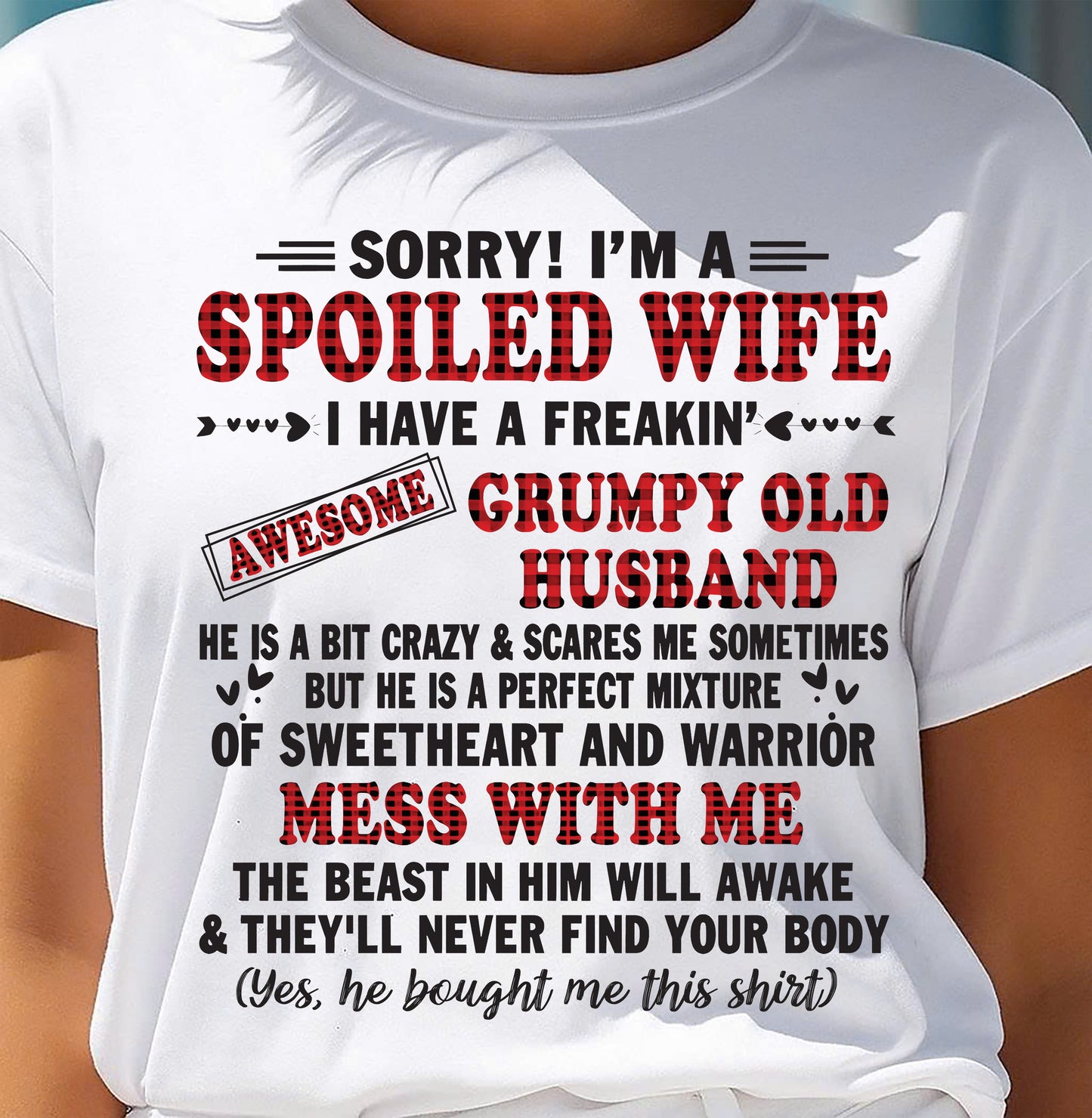 SPOILED WIFE OF AWESOME GRUMPY OLD HUSBAND - PERFECT GIFT  FROM HUSBAND - TIEN00 (SKU12-111-00)