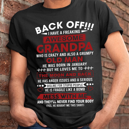 January – Back Off!!! I Have A Freaking Awesome Grandpa – Gift For Grandson And Granddaughter From Grandpa – DOAN01 (SKU10-153-01)