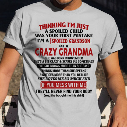 NOVEMBER - I'M A SPOILED GRANDSON OF A CRAZY GRANDMA - From Grandma - TIEN11 (SKU-GMS1-NTT11)