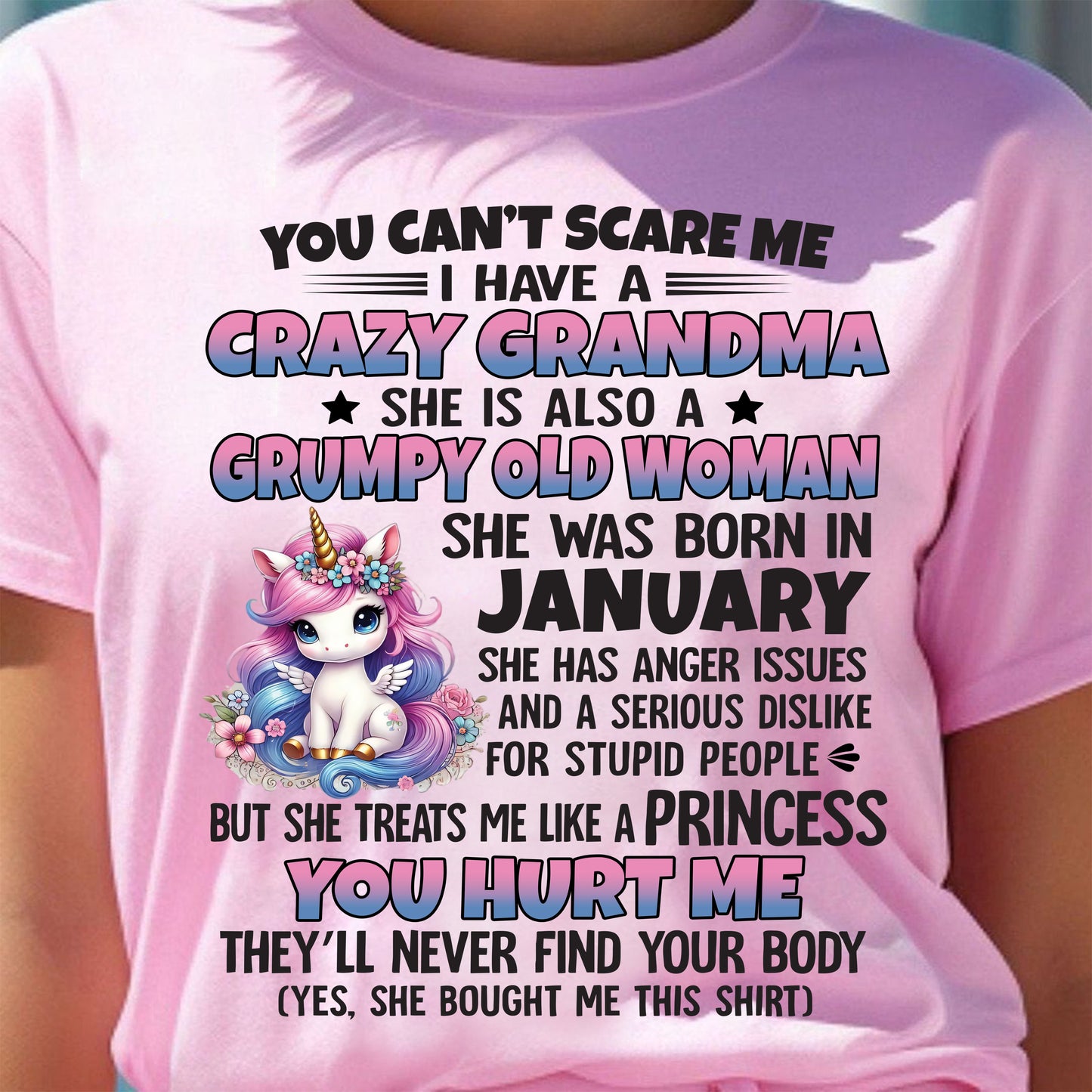 You Can’t Scare Me I Have A Crazy Grandma - Gift For Grandson And Granddaughter From Grandma - DOAN01 (SKU09-106-01)