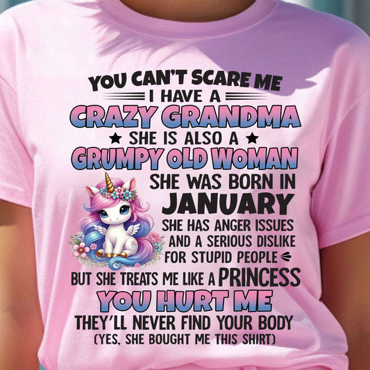 You Can’t Scare Me I Have A Crazy Grandma - Gift For Grandson And Granddaughter From Grandma - DOAN01 (SKU09-106-01)