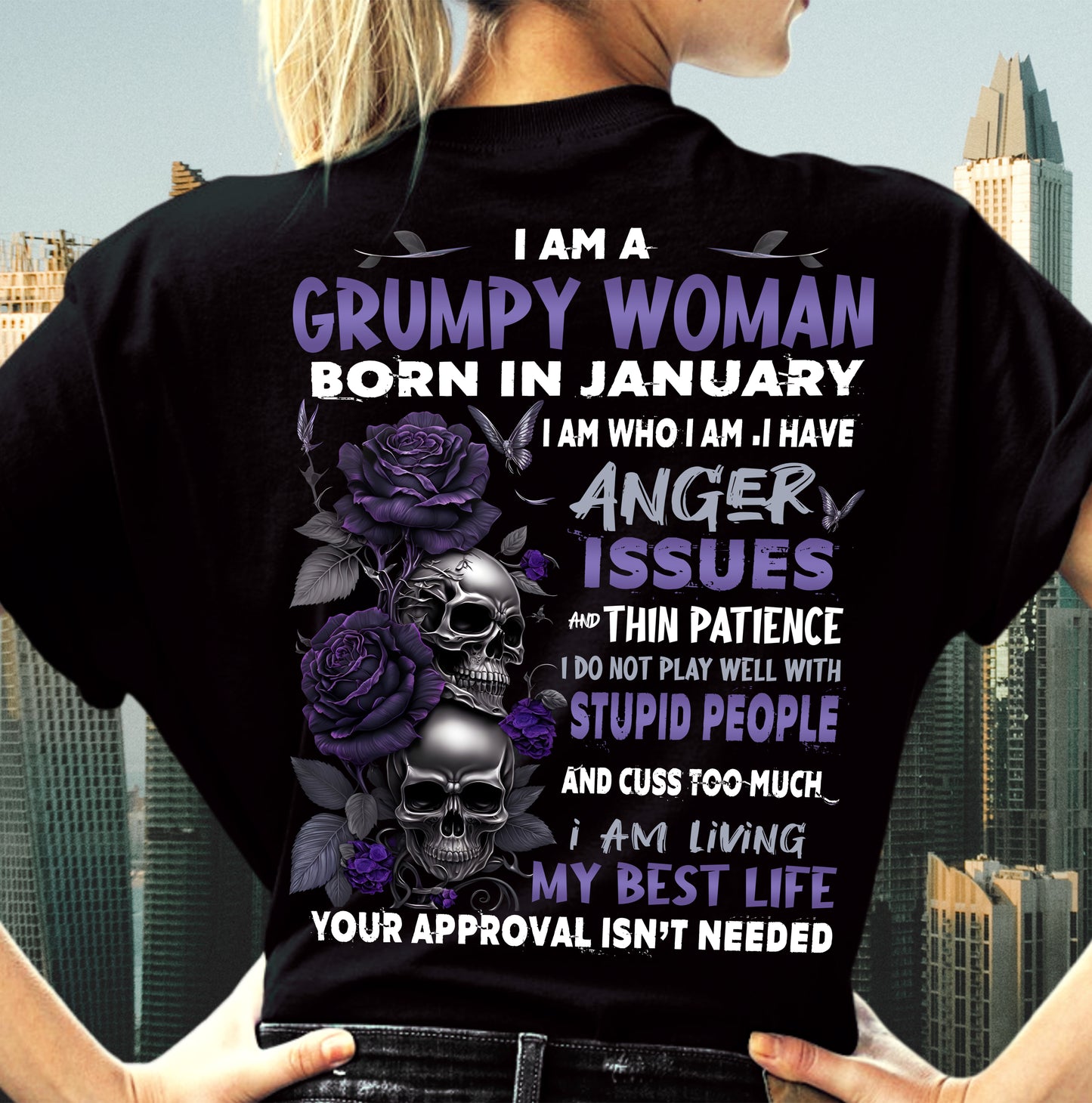 I Am A Grumpy Woman – T-Shirt For Woman – DOAN01 (SKU10-08-01)