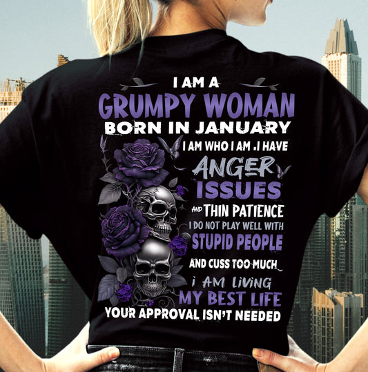 I Am A Grumpy Woman – T-Shirt For Woman – DOAN01 (SKU10-08-01)