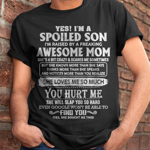 Awesome Mom - Perfect Gift For Your Spoiled Son From Mom - TIEN00 (SKU05-47-00)