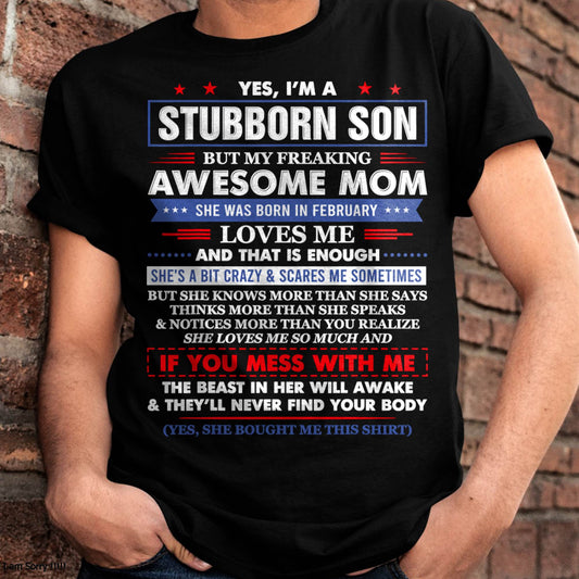 "I HAVE AN AWESOME MOM AND SHE'S  A BIT CRAZY" – T - SHIRT FROM MOM TO SON – TIEN02 (SKU2606-28-02)