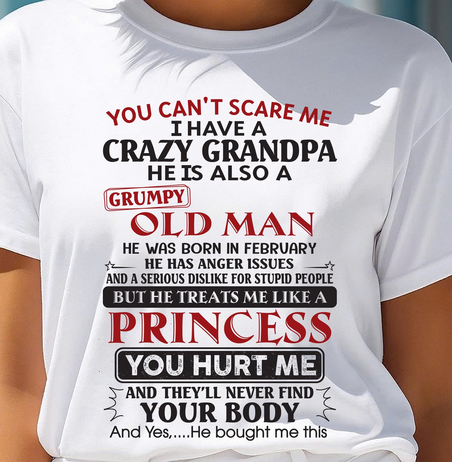 I Have A Crazy Grandpa - Gift For Grandson And Granddaughter From Grandpa - DOAN02 (SKU09-143-02)