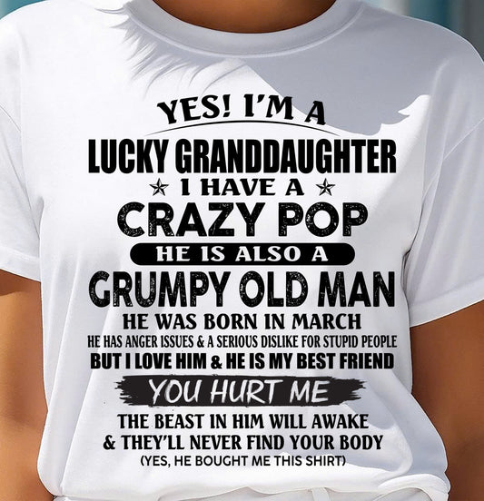 MARCH - LUCKY GRANDDAUGHTER OF CRAZY POP - PERFECT GIFT FOR YOUR GRANDDAUGHTER FROM POP - TIEN03 (SKU12-39-03)
