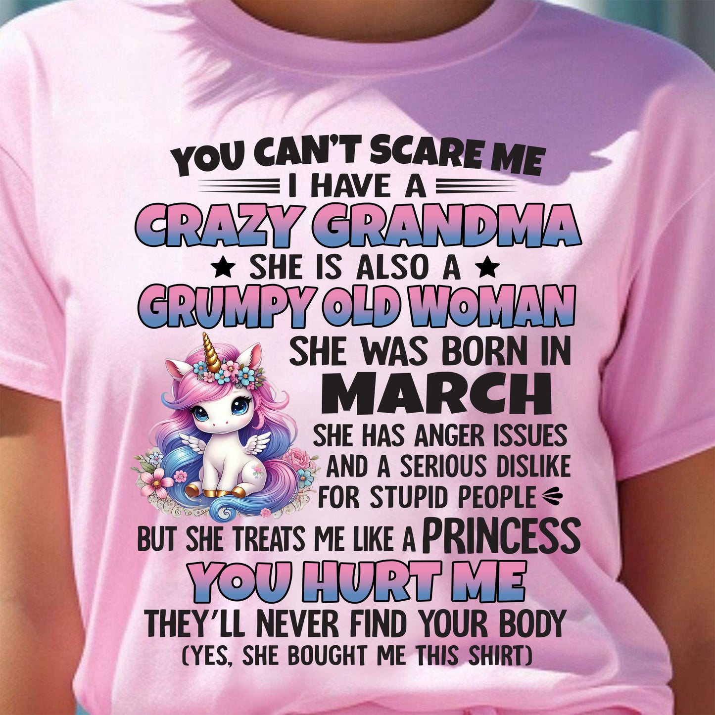 You Can’t Scare Me I Have A Crazy Grandma - Gift For Grandson And Granddaughter From Grandma - DOAN03 (SKU09-106-03)
