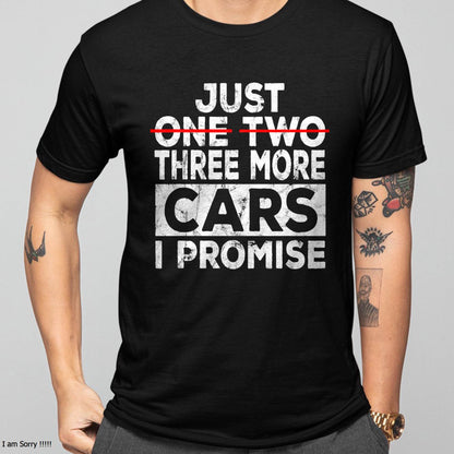 Just One More Car I Promise - Gift For Mechanic - DOAN (SKUM08-D06)