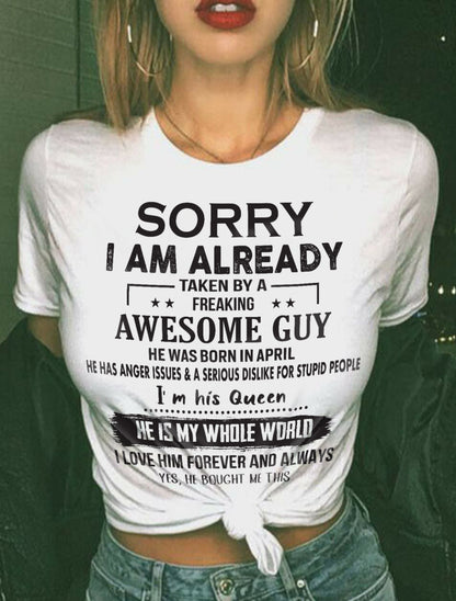 April - Sorry I Am Already Taken By A Freaking Awesome Guy - Gift For Your Girlfriend, Wife From Husband - DOAN04 (SKU07-145-04)