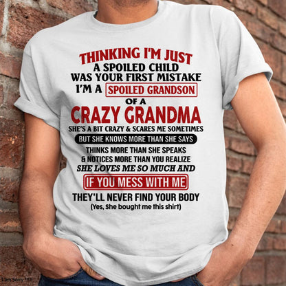 I'M A SPOILED GRANDSON OF A CRAZY GRANDMA - From Grandma - TIEN00 (SKU-GMS1-NTT00)