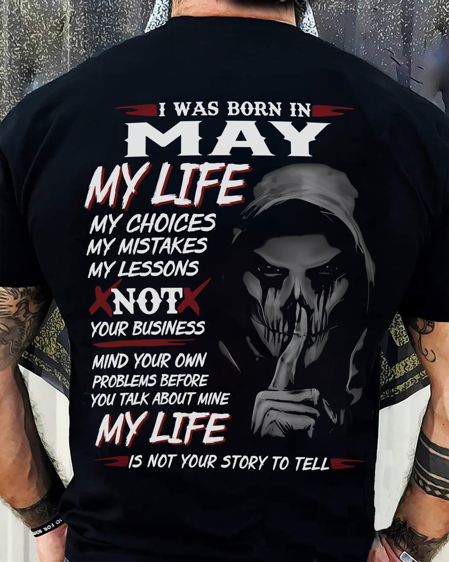 I WAS BORN IN MAY - T-SHIRT FOR MAN - DOAN05 (SKU08-36-05)