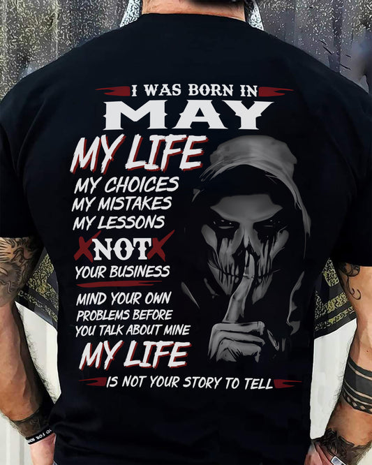 I WAS BORN IN MAY - T-SHIRT FOR MAN - DOAN05 (SKU08-36-05)