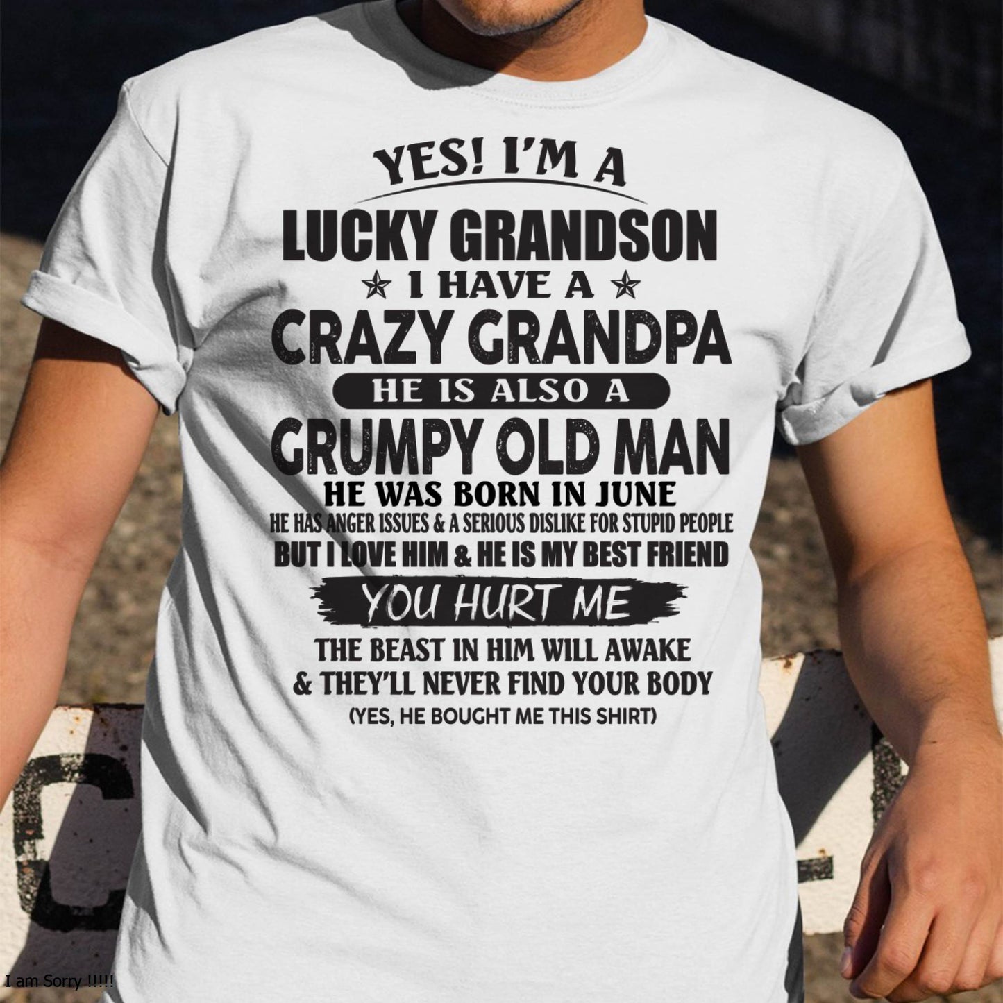 JUNE - LUCKY GRANDSON OF CRAZY GRANDPA -  PERFECT GIFT FROM GRANDPA - TIEN06 (SKU12-145-06)