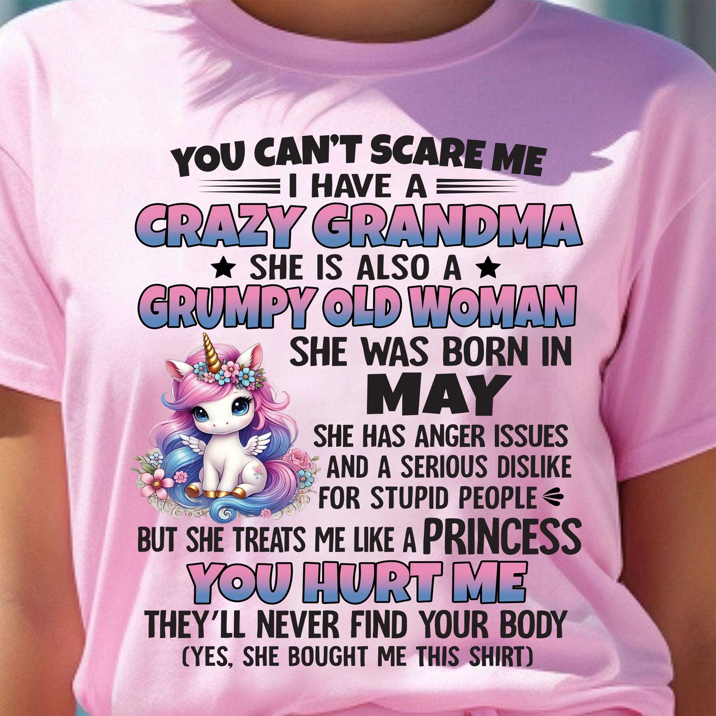You Can’t Scare Me I Have A Crazy Grandma - Gift For Grandson And Granddaughter From Grandma - DOAN05 (SKU09-106-05)