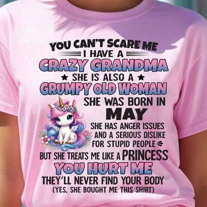 You Can’t Scare Me I Have A Crazy Grandma - Gift For Grandson And Granddaughter From Grandma - DOAN05 (SKU09-106-05)