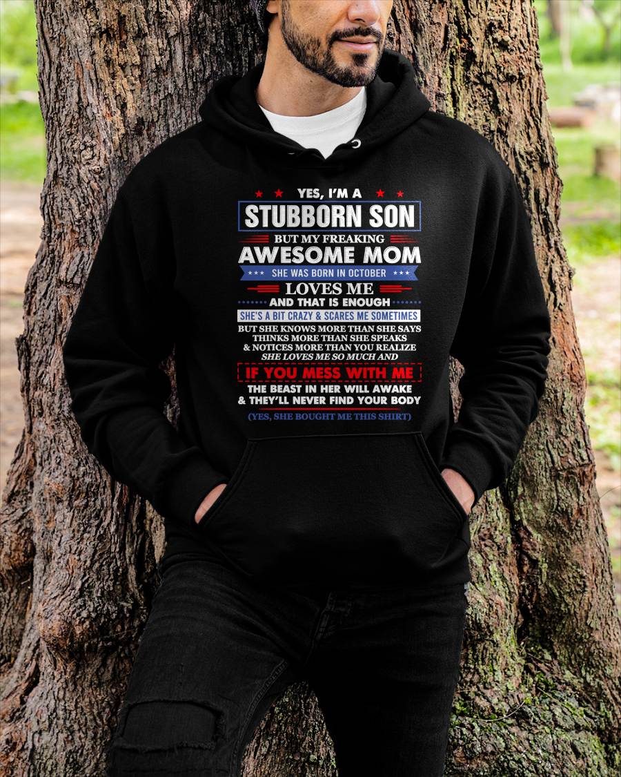 "I HAVE AN AWESOME MOM AND SHE'S  A BIT CRAZY" – T - SHIRT FROM MOM TO SON – TIEN10 (SKU2606-28-10)