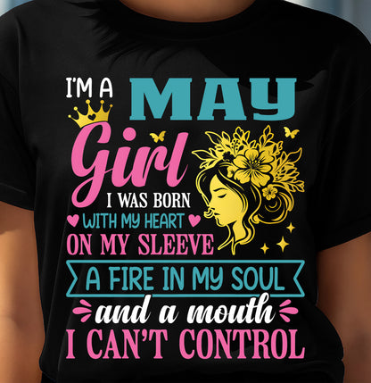 I'm A May Girl – T-Shirt For Woman – DOAN05 (SKU10-67-05)