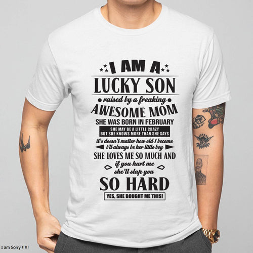 The Special T - Shirt For Son From Mom – "If you hurt me, my mother will slap you so hard" – TIEN02 (SKU2603-22-02)