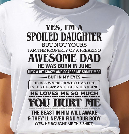 June – I Am The Property Of A Freaking Awesome Dad – Gift For Son And Daughter From Dad – DOAN06 (SKU11-28-06)