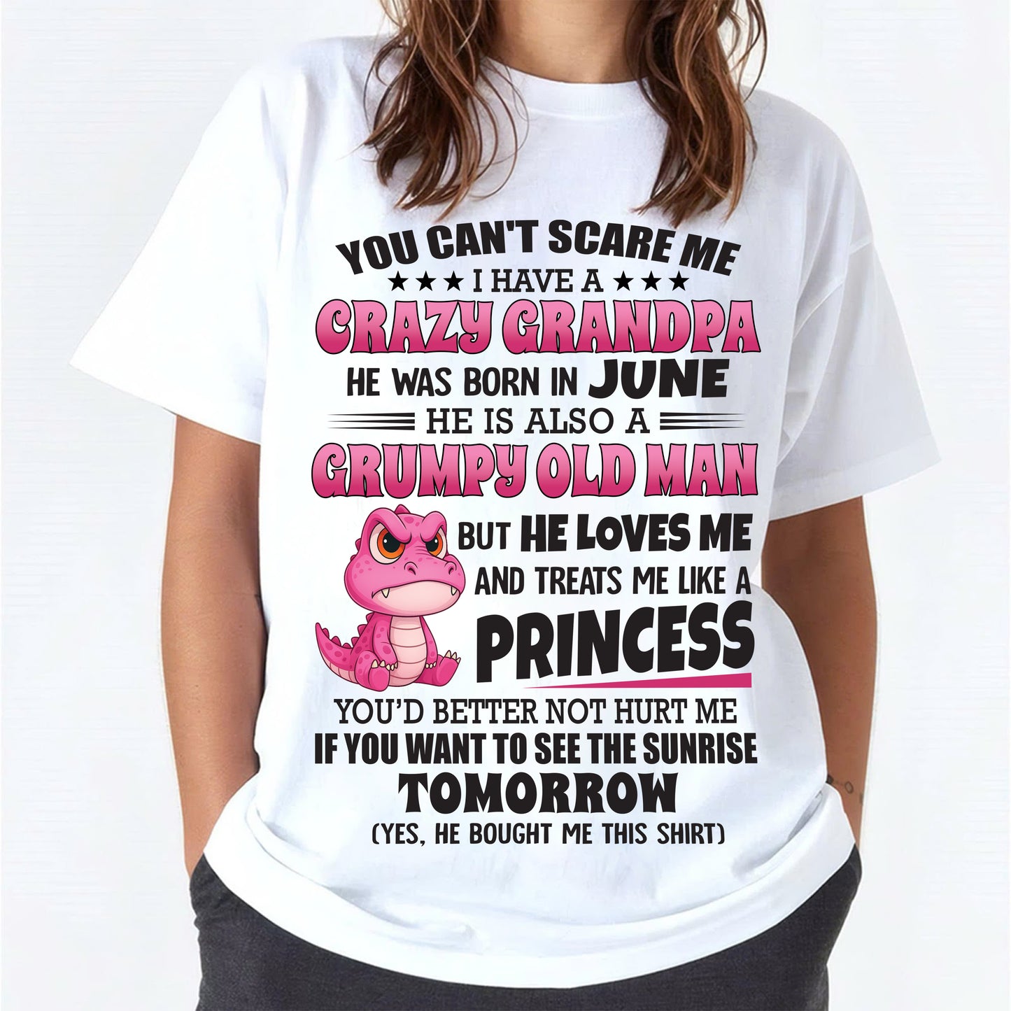 YOU CAN’T SCARE ME I HAVE A CRAZY GRANDPA - GIFT FOR GRANDSON AND GRANDDAUGHTER FROM GRANDPA - DOAN06 (SKU09-105-06)