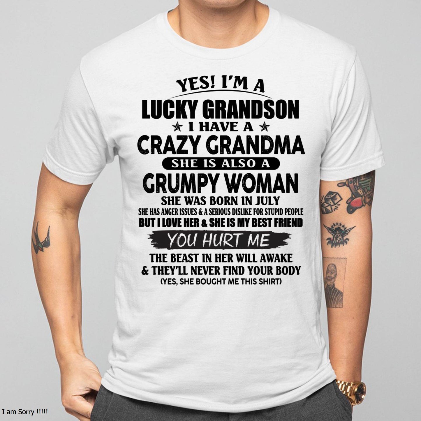 JULY - LUCKY GRANDSON OF CRAZY GRANDMA -  PERFECT GIFT FROM GRANDMA - TIEN07 (SKU12-113-07)