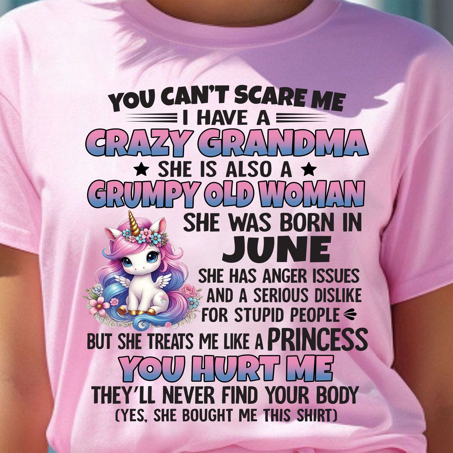 You Can’t Scare Me I Have A Crazy Grandma - Gift For Grandson And Granddaughter From Grandma - DOAN06 (SKU09-106-06)